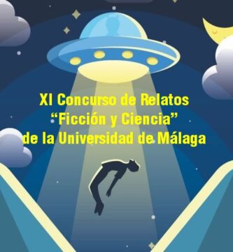 XI Concurso de Relatos “Ficción y Ciencia” de la Universidad de Málaga