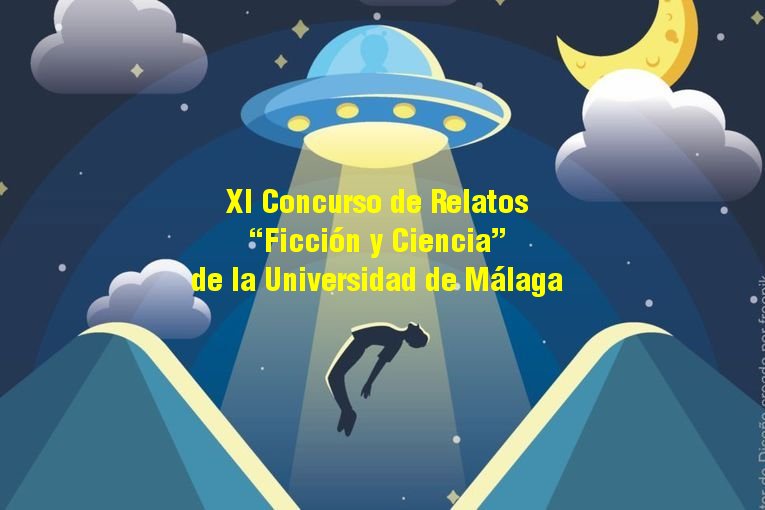 XI Concurso de Relatos “Ficción y Ciencia” de la Universidad de Málaga