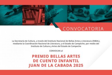 Premio Bellas Artes de Cuento Infantil Juan de la Cabada 2025