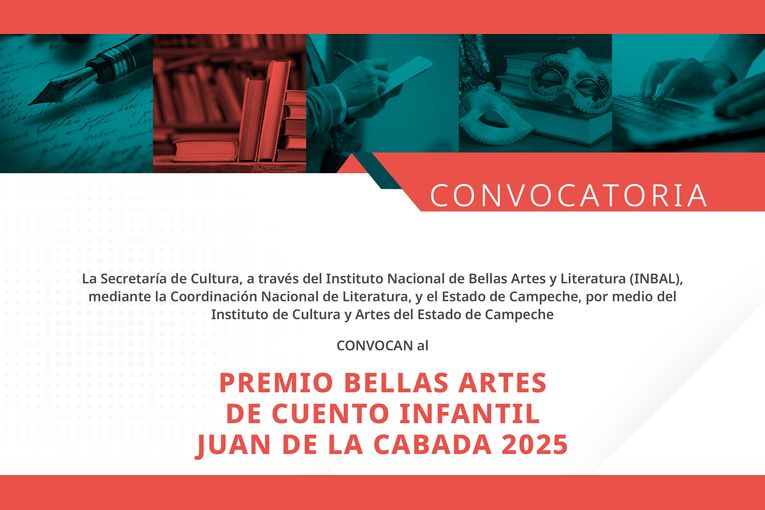 Premio Bellas Artes de Cuento Infantil Juan de la Cabada 2025