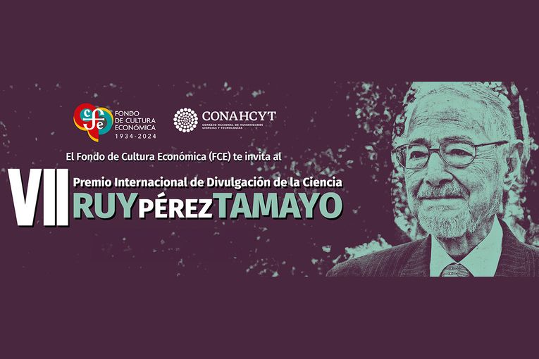 VII Premio Internacional de Divulgación de la Ciencia Ruy Pérez Tamayo
