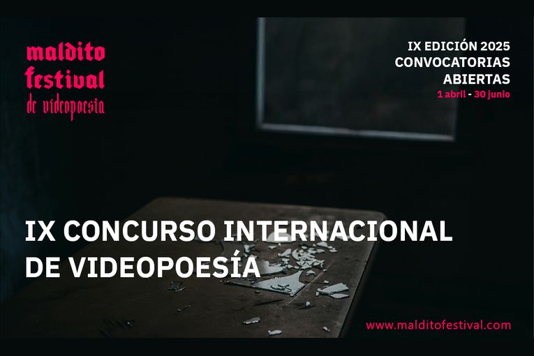 IX Concurso Internacional de Videopoesía Maldito Festival 2025