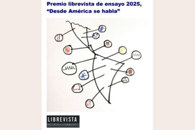 Premio Librevista de Ensayo 2025, “Desde América se habla”