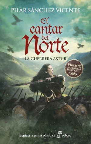 “El cantar del Norte: la guerrera astur”, de Pilar Sánchez Vicente