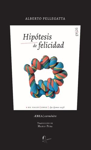 “Hipótesis de felicidad”, de Alberto Pellegatta