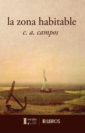 “la zona habitable”, de c. a. campos