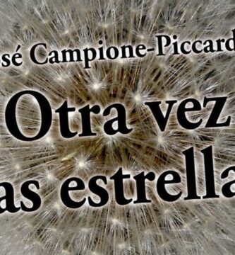 “Otra vez las estrellas”, de José Campione-Piccardo