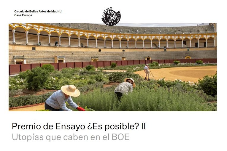 Premio de Ensayo ¿Es posible? II “Utopías que caben en el BOE”