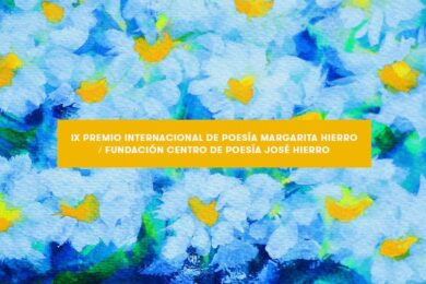 IX Premio Internacional de Poesía Margarita Hierro / FCPJH