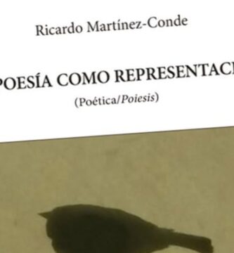 “La poesía como representación (poética/poiesis)”, de Ricardo Martínez-Conde