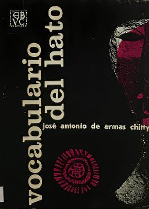 “Vocabulario del hato”, de José Antonio de Armas Chitty
