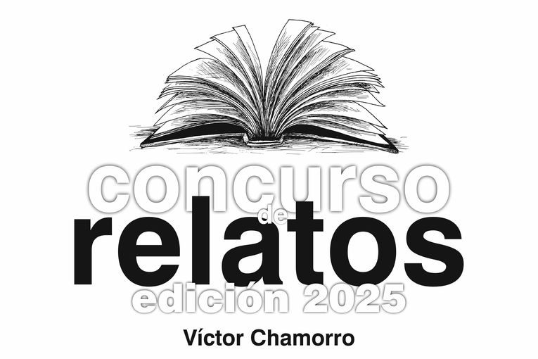 XXIII Concurso de Relatos “Víctor Chamorro” 2025