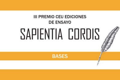 III Premio CEU Ediciones de Ensayo Sapientia Cordis