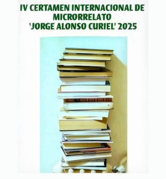 IV Certamen Internacional de Microrrelato Jorge Alonso Curiel 2025