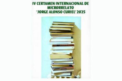 IV Certamen Internacional de Microrrelato Jorge Alonso Curiel 2025