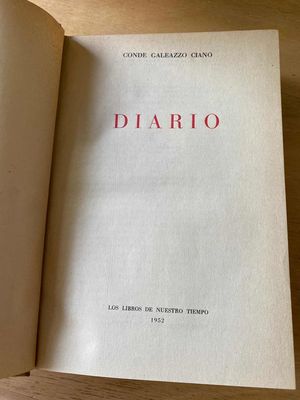 “Diario”, de Galeazzo Ciano