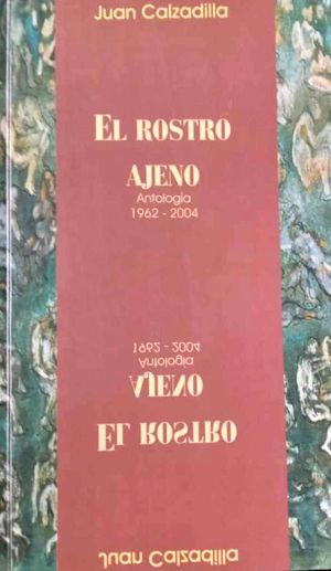 “El rostro ajeno”, antología poética de Juan Calzadilla