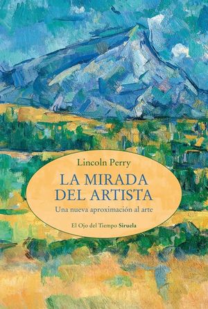 “La mirada del artista”, de Lincoln Perry