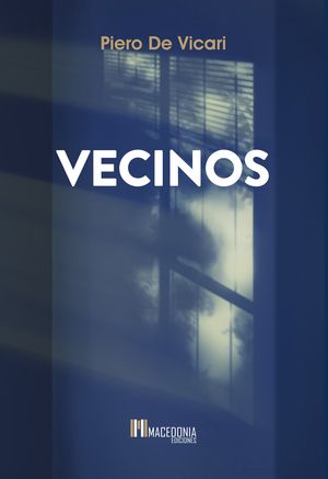 “Vecinos”, de Piero de Vicari