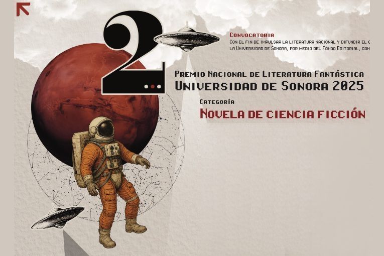 II Premio Nacional de Literatura Fantástica Universidad de Sonora categoría Novela de Ciencia Ficción