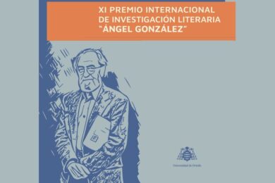 XI Premio Internacional de Investigación Literaria “Ángel González”