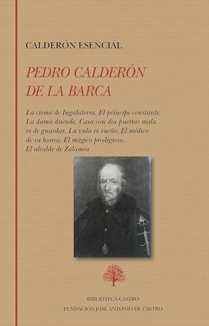 “Calderón esencial”, de la Biblioteca Castro