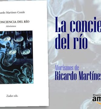 “La conciencia del río”, de Ricardo Martínez-Conde