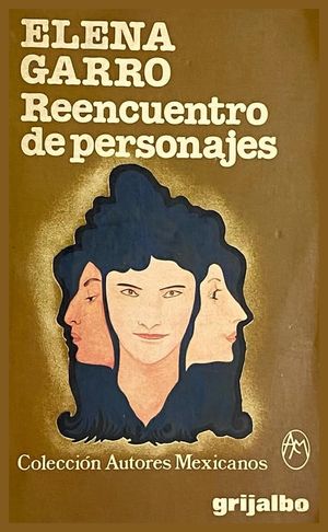 “Reencuentro de personajes”, de Elena Garro