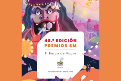 48º Premios SM de Literatura Infantil El Barco de Vapor