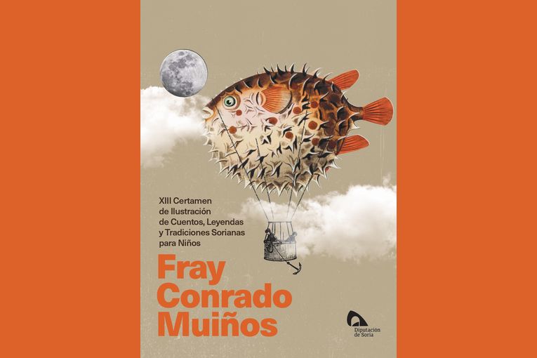 XIII Certamen de Ilustración de Cuentos, Leyendas y Tradiciones Sorianas para Niños “Fray Conrado Muiños”