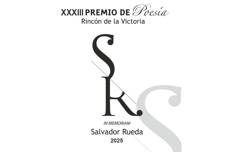 XXXIII Premio de Poesía Rincón de la Victoria, in memoriam Salvador Rueda 2025