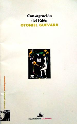 “Consagración del Edén”, de Otoniel Guevara