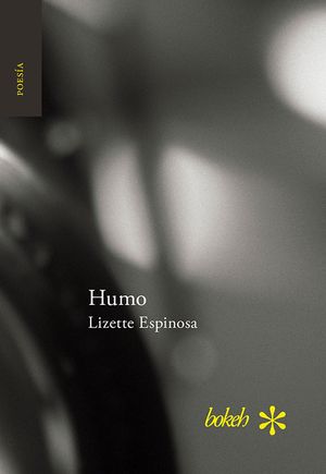 “Humo”, de Lizette Espinosa