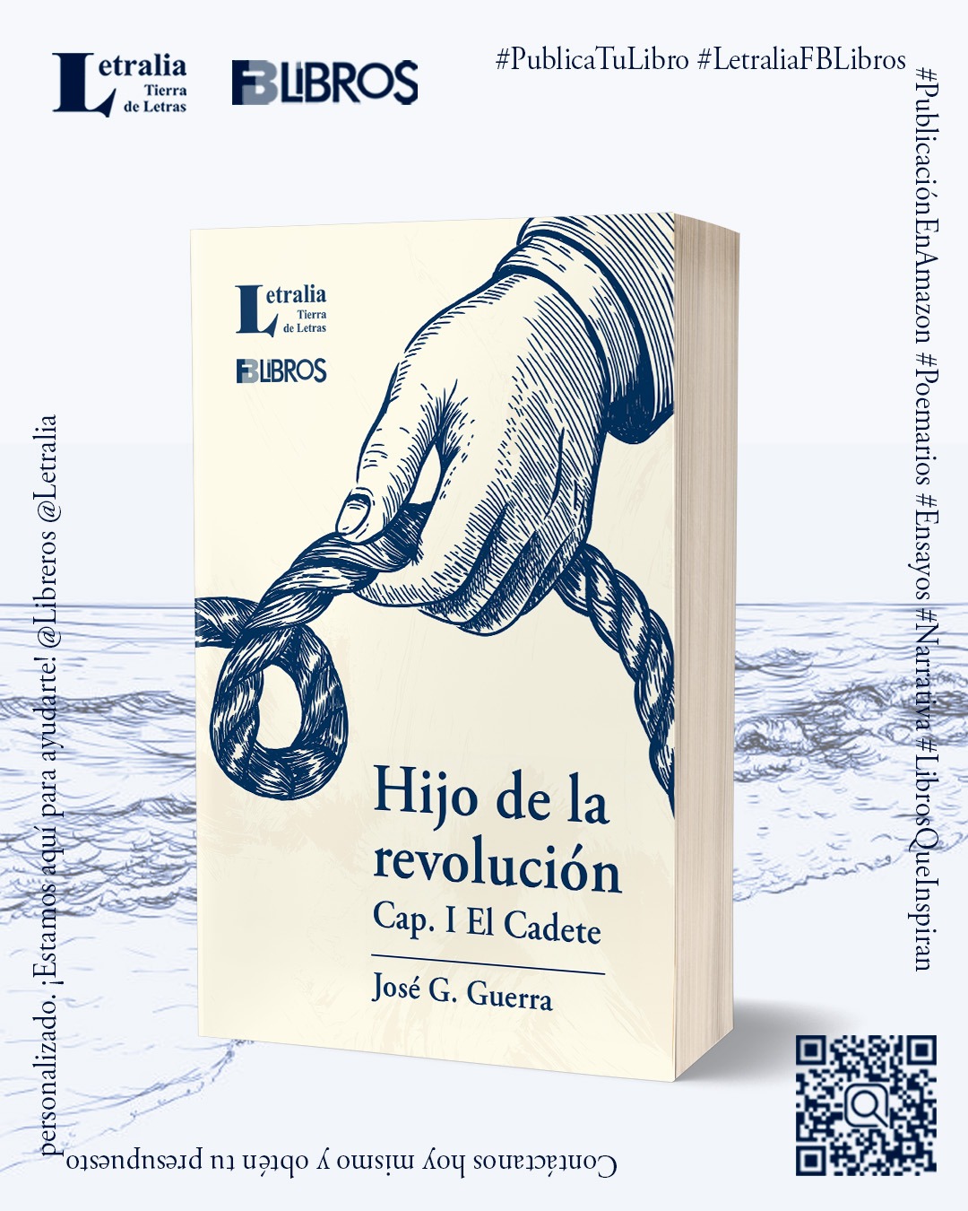 “Hijo de la revolución”, de José G. Guerra