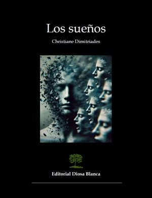“Los sueños”, de Christiane Dimitriades
