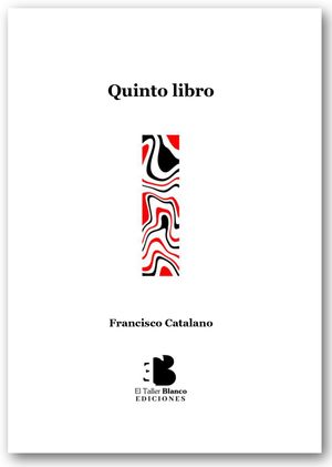 “Quinto libro”, de Francisco Catalano