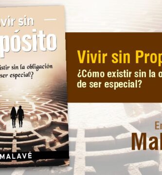 “Vivir sin Propósito”, de Malavé
