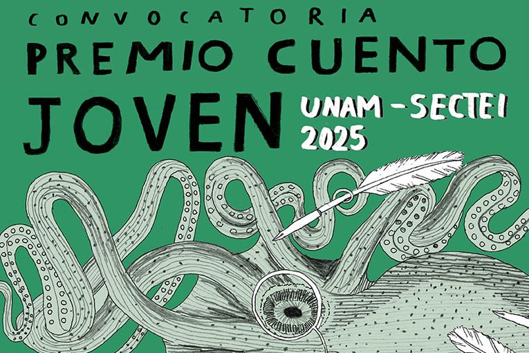 Premio de Cuento Joven Unam-Sectei 2025 Premio de Cuento Joven Unam-Sectei 2025