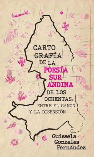 “Cartografía de la poesía sur andina de los ochentas”, de Guissela Gonzales Fernández