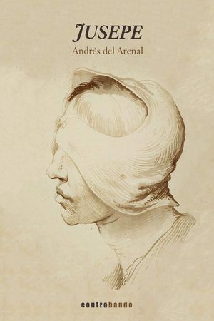“Jusepe”, de Andrés del Arenal