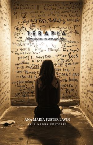 “Terapia (confesiones no juramentadas)”, de Ana María Fuster Lavín