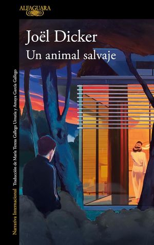 “Un animal salvaje”, de Joël Dicker