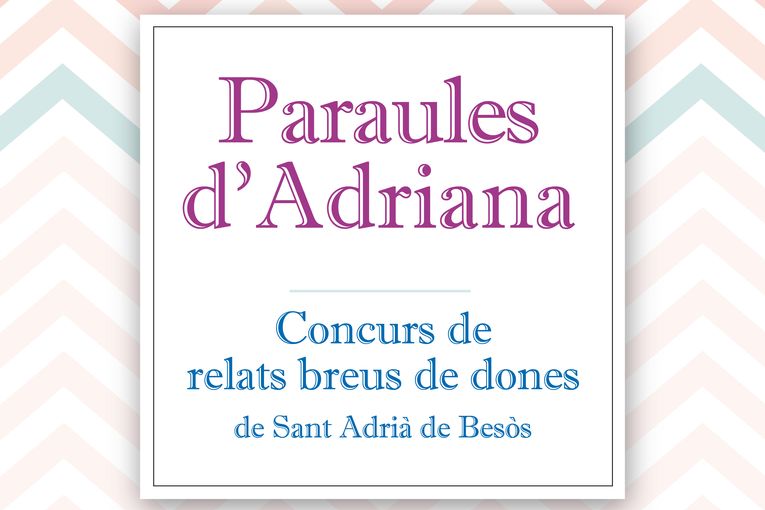 XXV Concurso de Relatos Breves de Mujeres Paraules d’Adriana