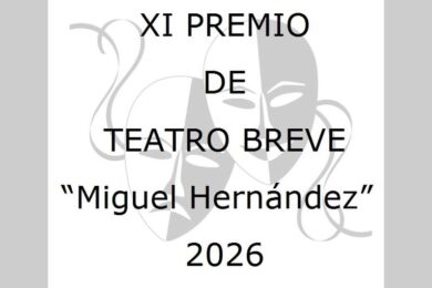 XI Premio de Teatro Breve “Miguel Hernández” 2026