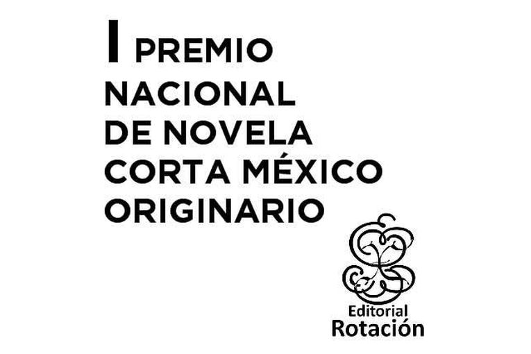 I Premio Nacional de Novela Corta México Originario
