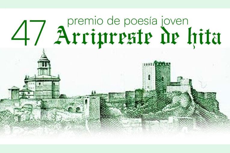 47º Premio Internacional de Poesía Arcipreste de Hita