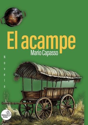 “El acampe”, de Mario Capasso