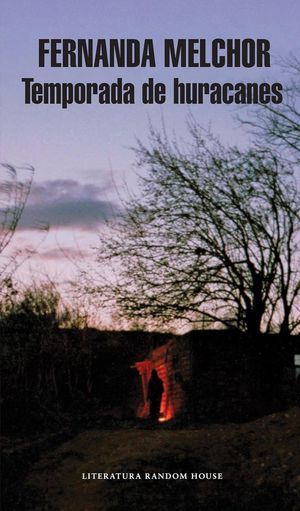 “Temporada de huracanes”, de Fernanda Melchor