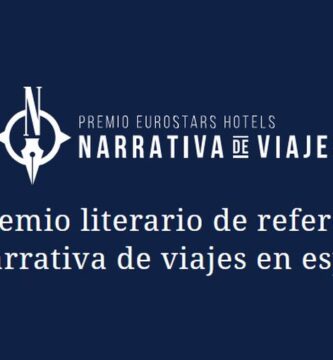 XXI Premio Eurostars Hotels de Narrativa de Viajes