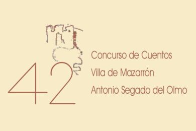 XLII Concurso de Cuentos Villa de Mazarrón Antonio Segado del Olmo